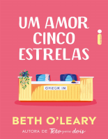 Um Amor Cinco Estrelas - Beth O’Leary.pdf